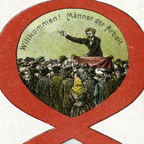 Ausschnitt einer Postkarte mit einer Darstellung von protestierenden Arbeitern und dem Schriftzug "Willkommen ! Männer der Arbeit."